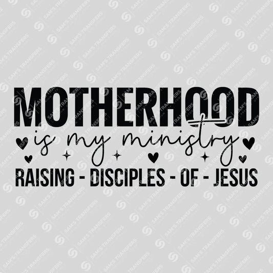 Apparel featuring a Motherhood Is My Ministry-themed DTF transfer.