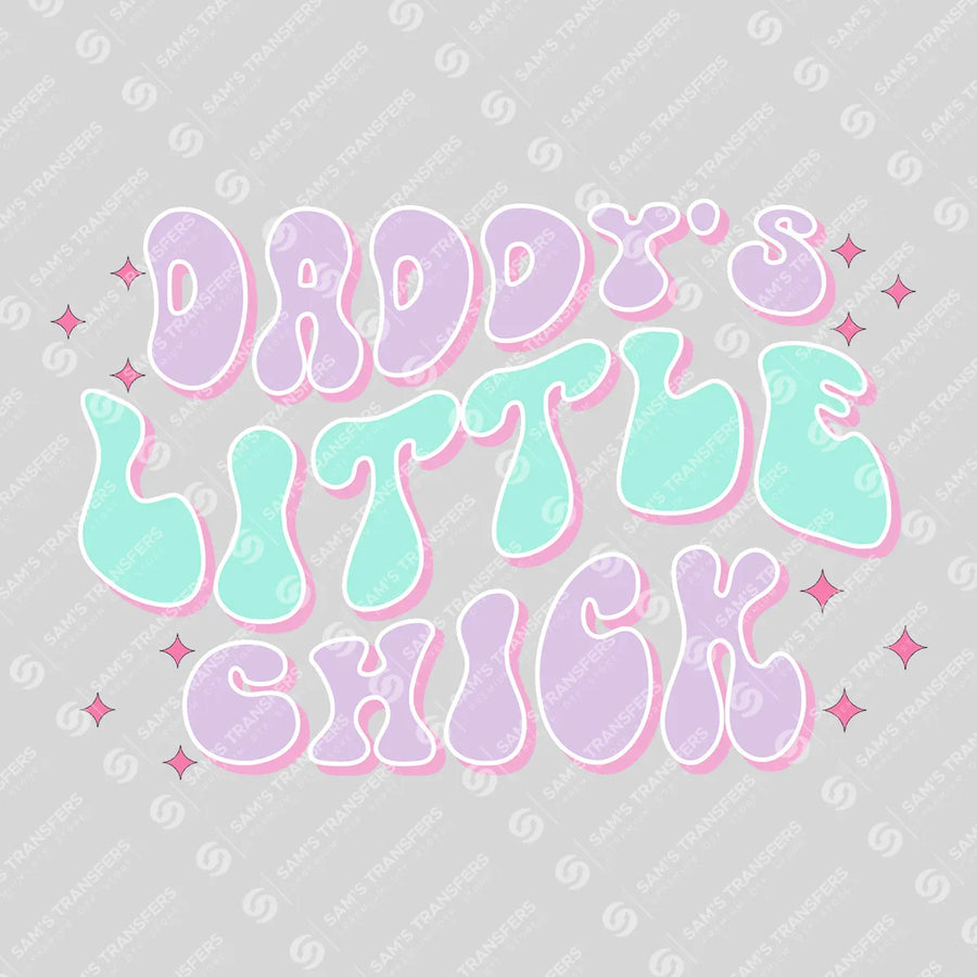 Daddy's Little Chick Ready-to-Press DTF Transfer | SAT04902