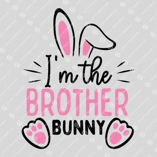 Apparel featuring a I'm the Brother Bunny-themed DTF transfer.