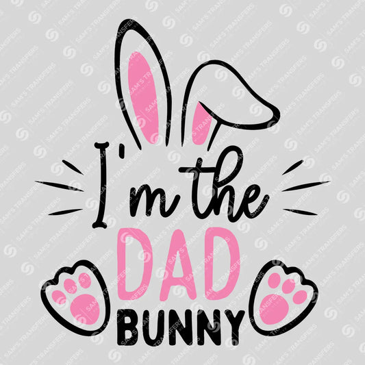 Apparel featuring a I'm the Dad Bunny-themed DTF transfer.