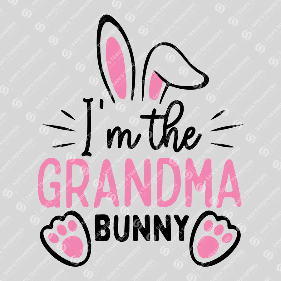 I'm the Grandma Bunny Ready-to-Press DTF Transfer | SAT04932