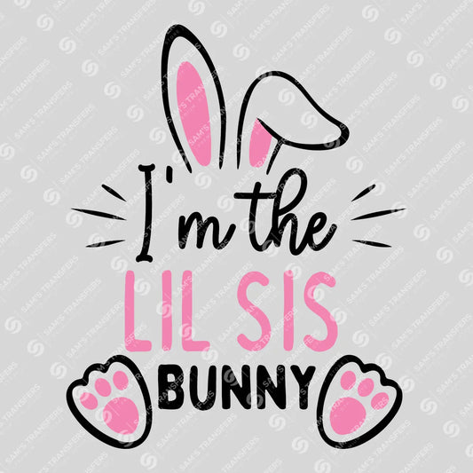 Apparel featuring a I'm the Lil Sis Bunny-themed DTF transfer.