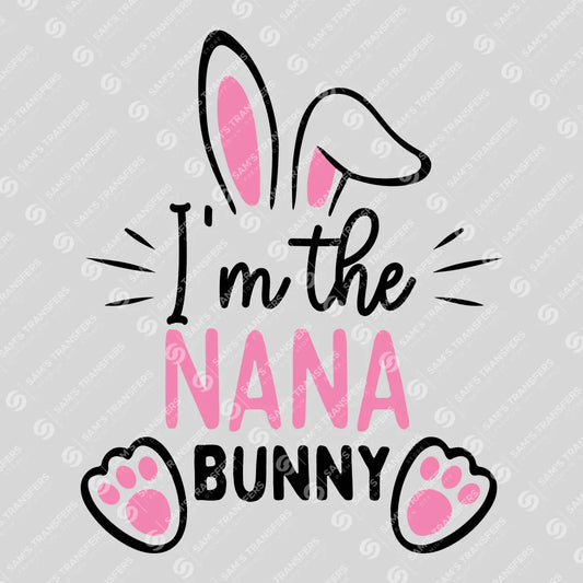 Apparel featuring a I'm the Nana Bunny-themed DTF transfer.