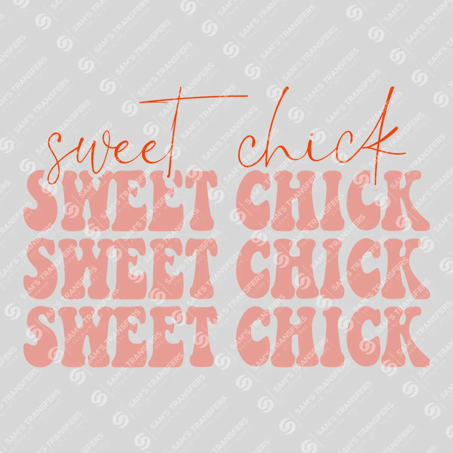 Sweet Chick Ready-to-Press DTF Transfer | SAT04999