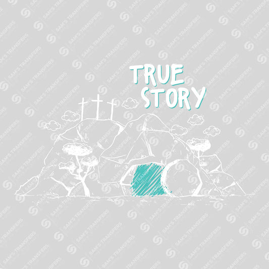 Apparel featuring a True Story-themed DTF transfer.