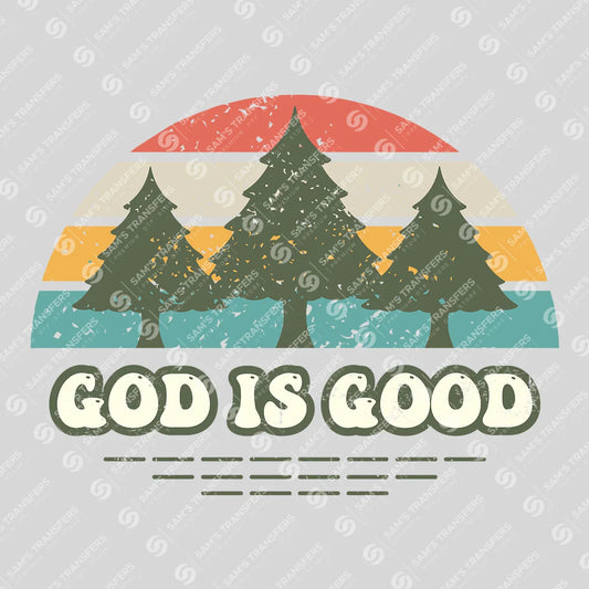 Apparel featuring a God Is Good-themed DTF transfer.