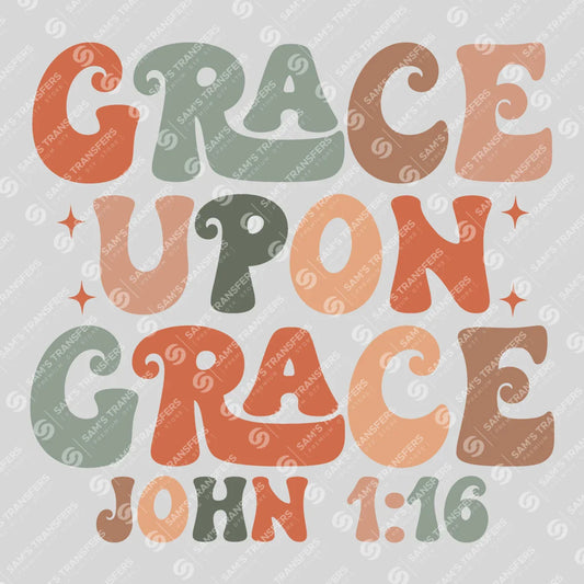 Apparel featuring a Grace Upon Grace-themed DTF transfer.