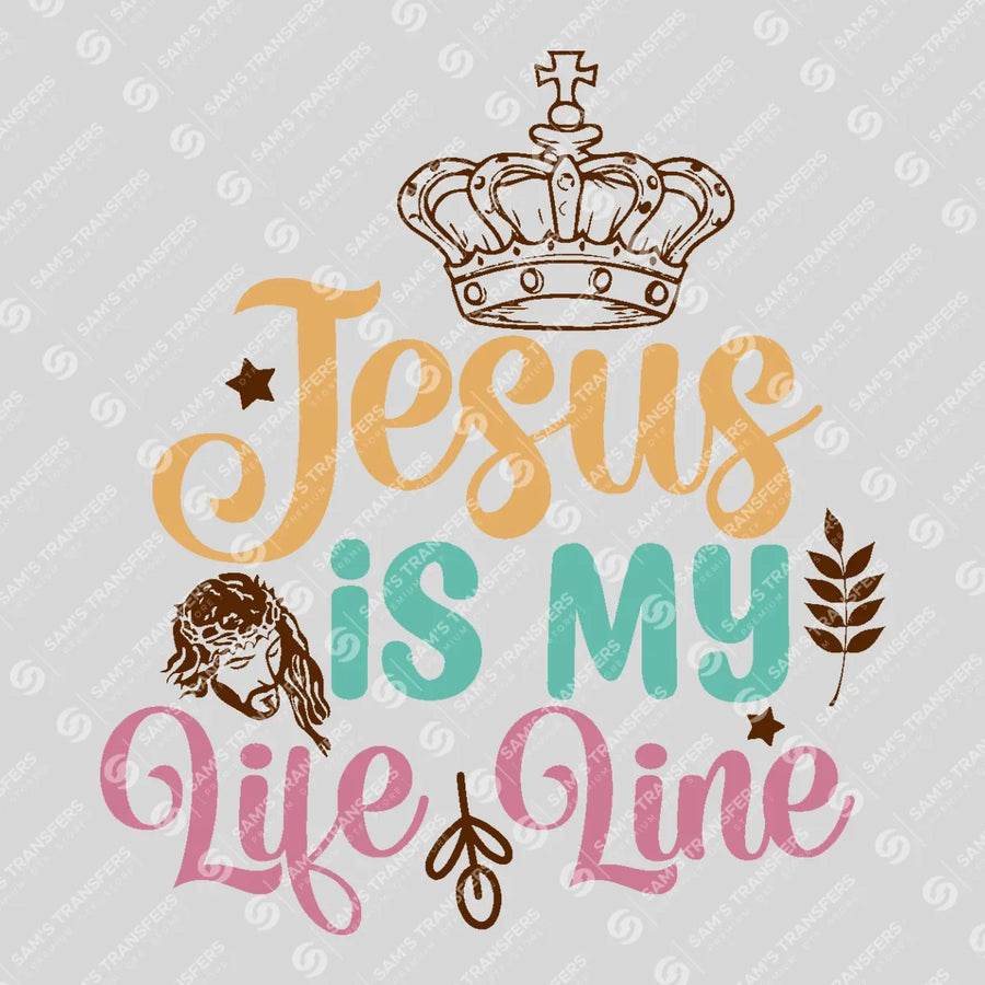 Jesus Is My Lifeline Ready-to-Press DTF Transfer | SAT05170