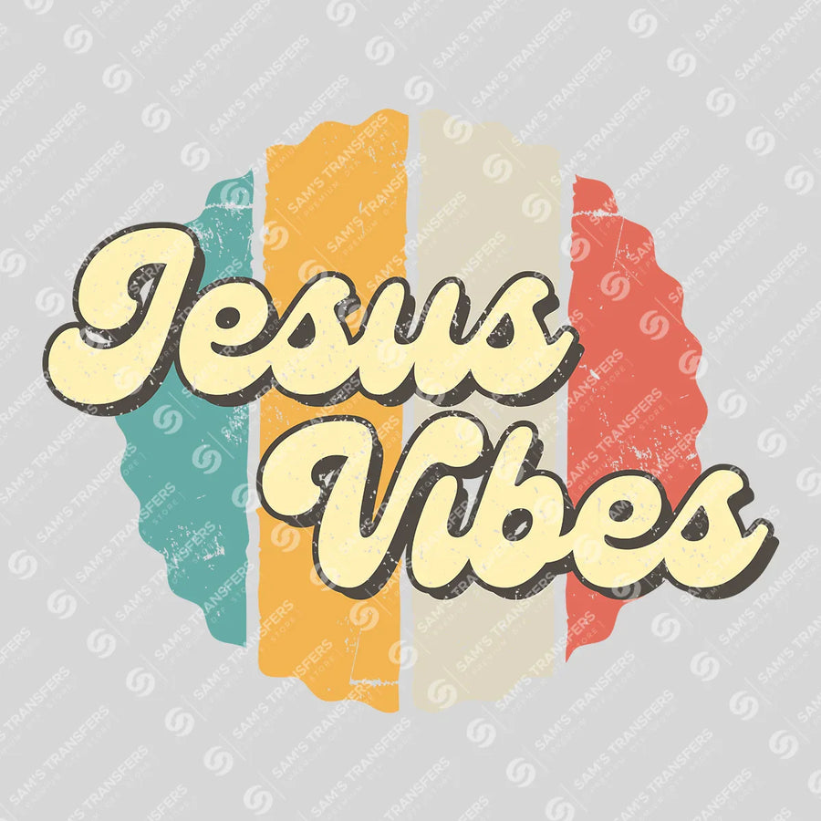 Jesus Vibes Ready-to-Press DTF Transfer | SAT05180