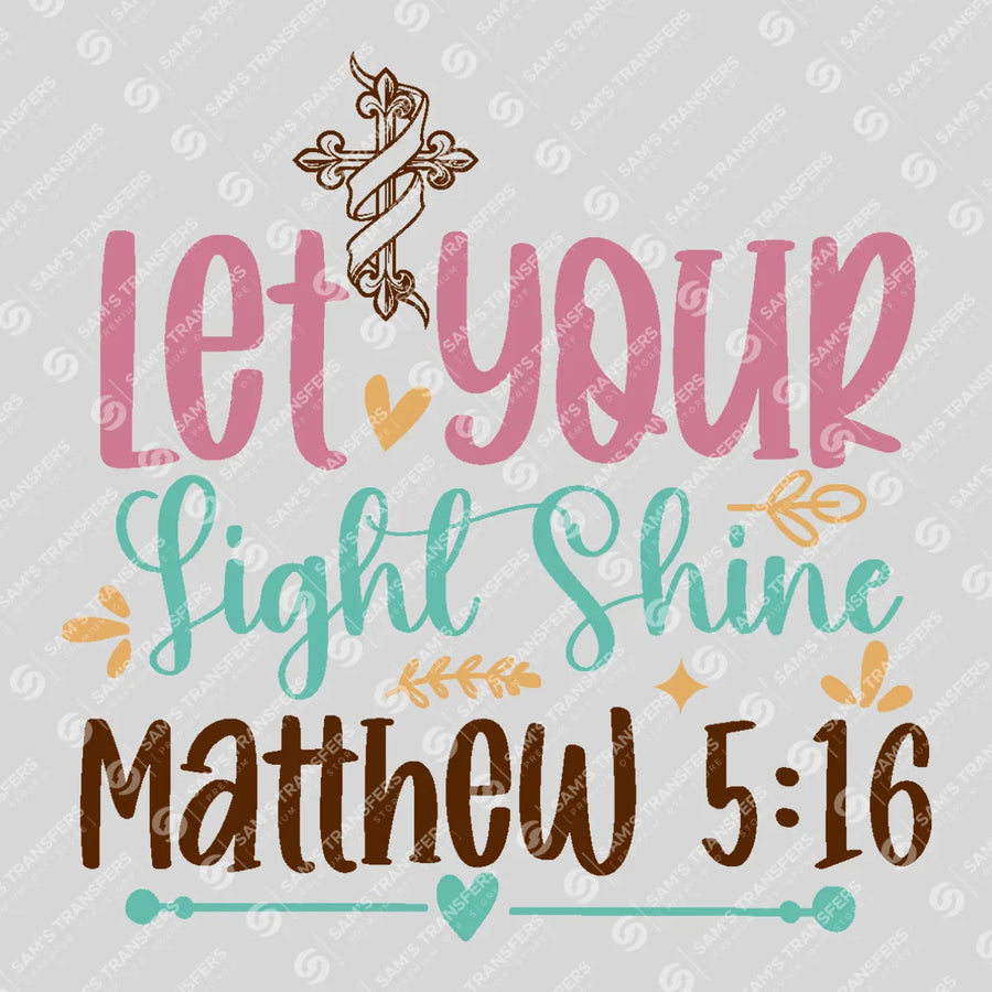 Let Your Light Shine Ready-to-Press DTF Transfer | SAT05185