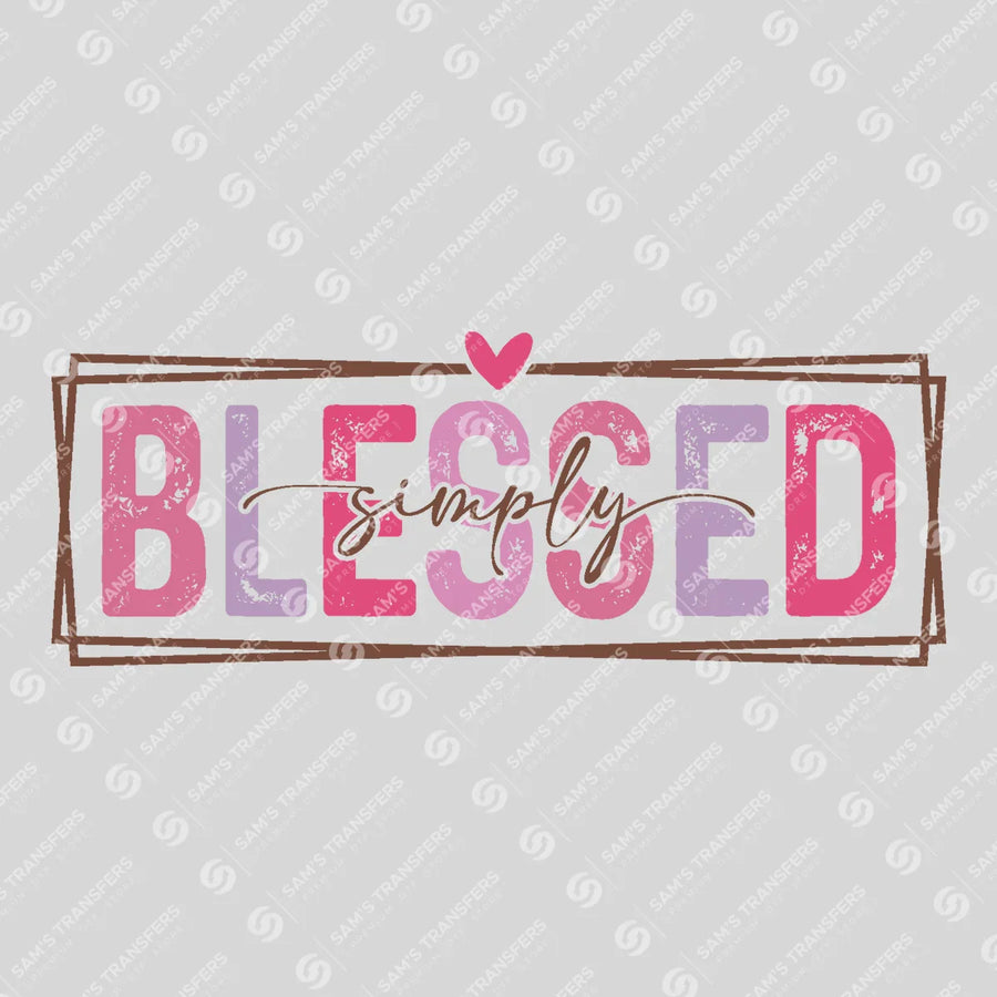 Simply Blessed Ready-to-Press DTF Transfer | SAT05227