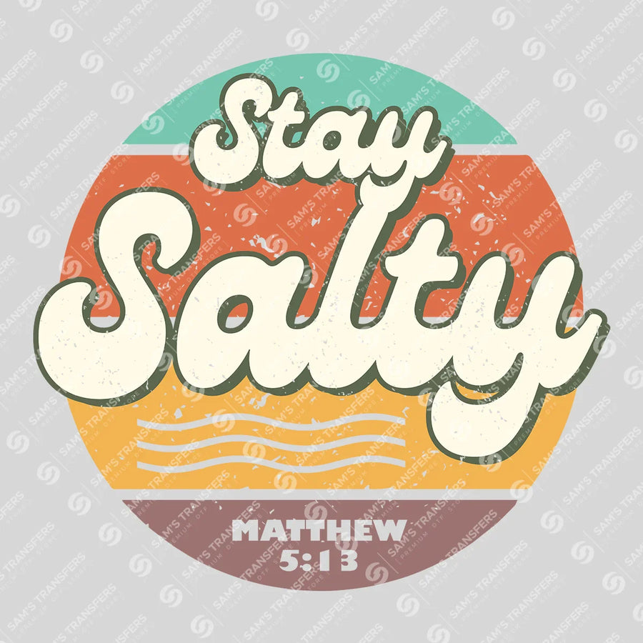 Stay Salty Ready-to-Press DTF Transfer | SAT05231