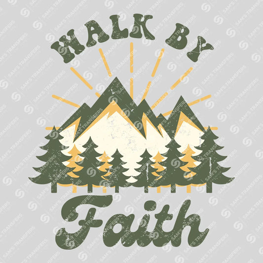 Apparel featuring a Walk by Faith-themed DTF transfer.