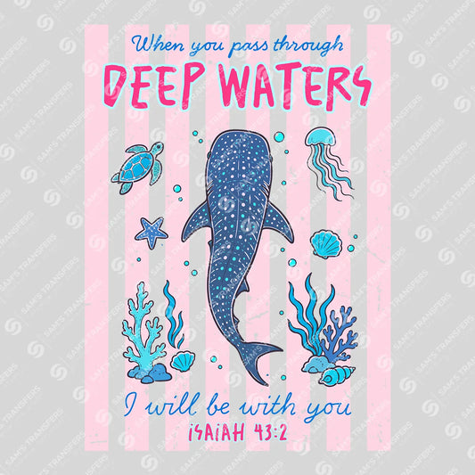 Apparel featuring a When You Pass Through Deep Waters-themed DTF transfer.