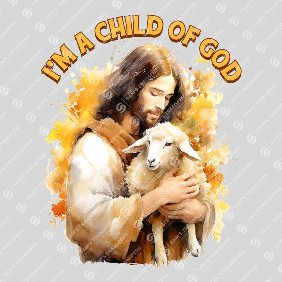 I'm a Child of God Ready-to-Press DTF Transfer | SAT05296