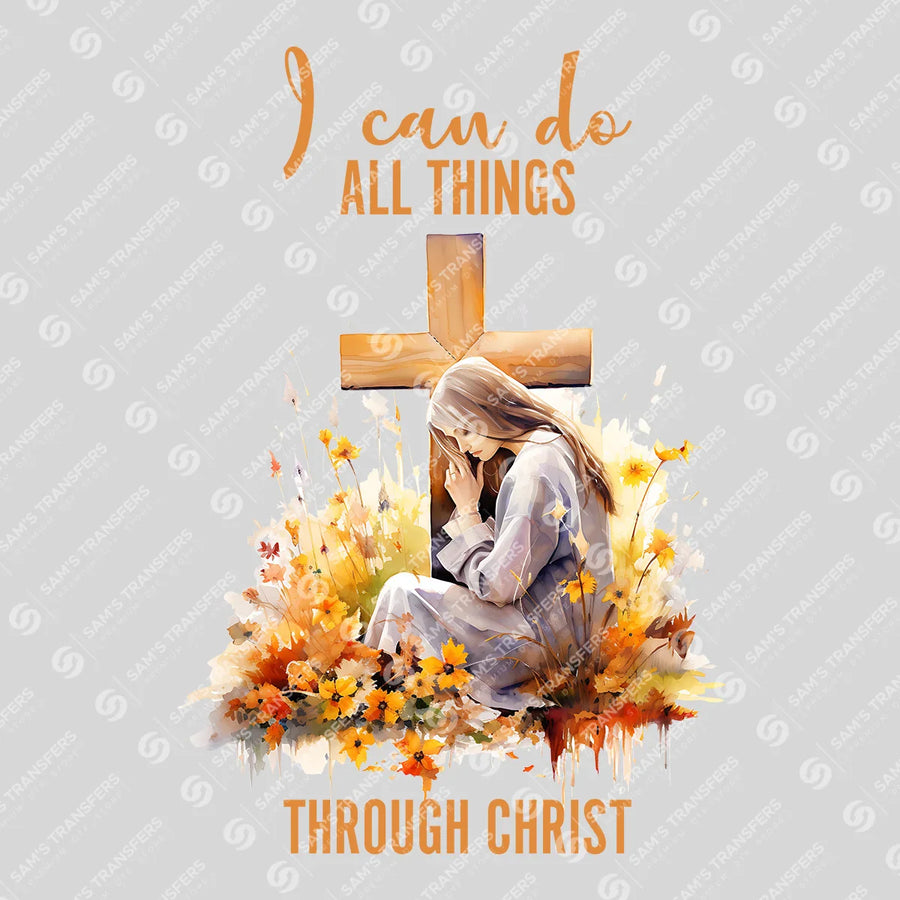 I Can Do All Things Through Christ Ready-to-Press DTF Transfer | SAT05306