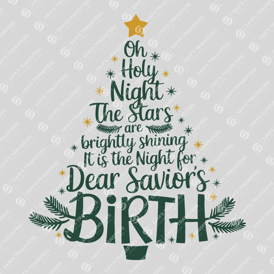 Oh Holy Night Ready-to-Press DTF Transfer | SAT05326