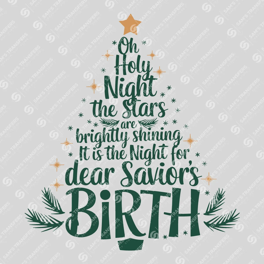 Oh Holy Night Ready-to-Press DTF Transfer | SAT05327