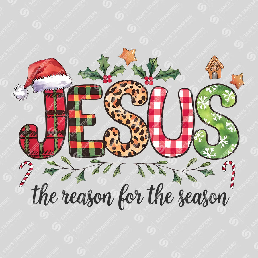 Jesus the Reason for the Season Ready-to-Press DTF Transfer | SAT05365
