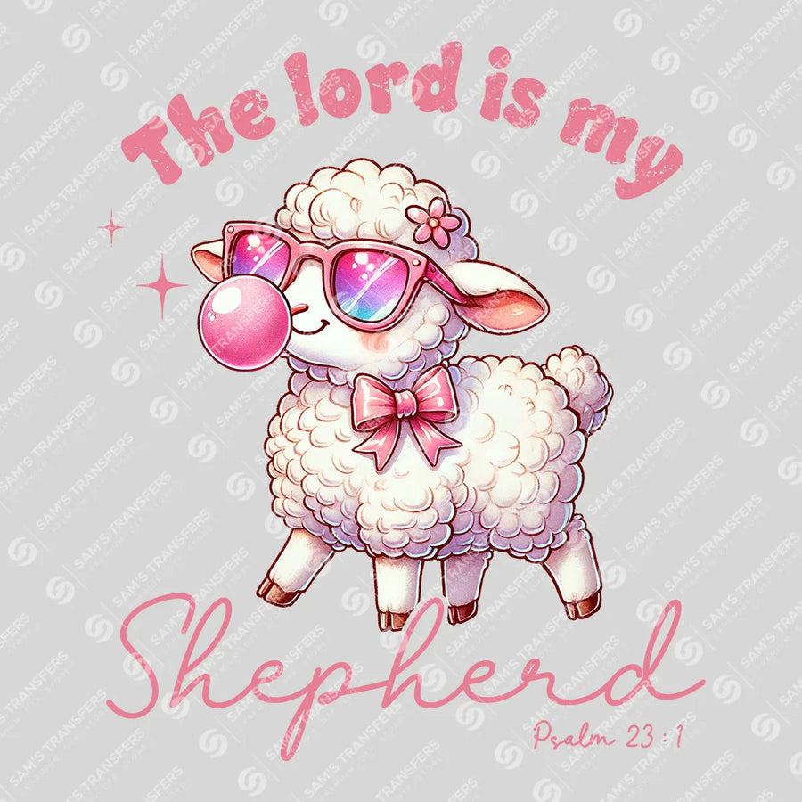 The Lord Is My Shepherd Ready-to-Press DTF Transfer | SAT05387