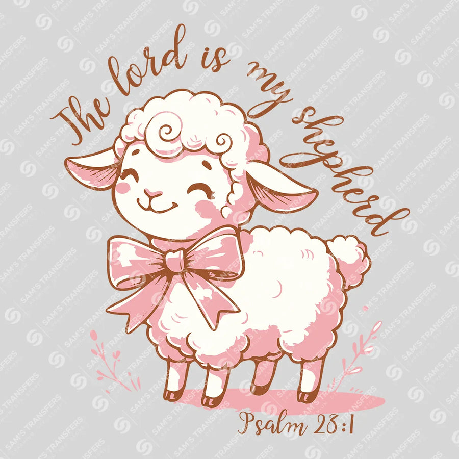The Lord Is My Shepherd Ready-to-Press DTF Transfer | SAT05388