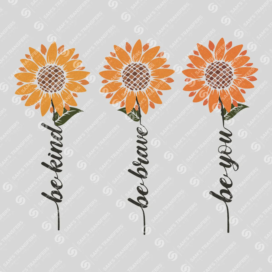Be Kind Be Brave Be You Ready-to-Press DTF Transfer | SAT05477