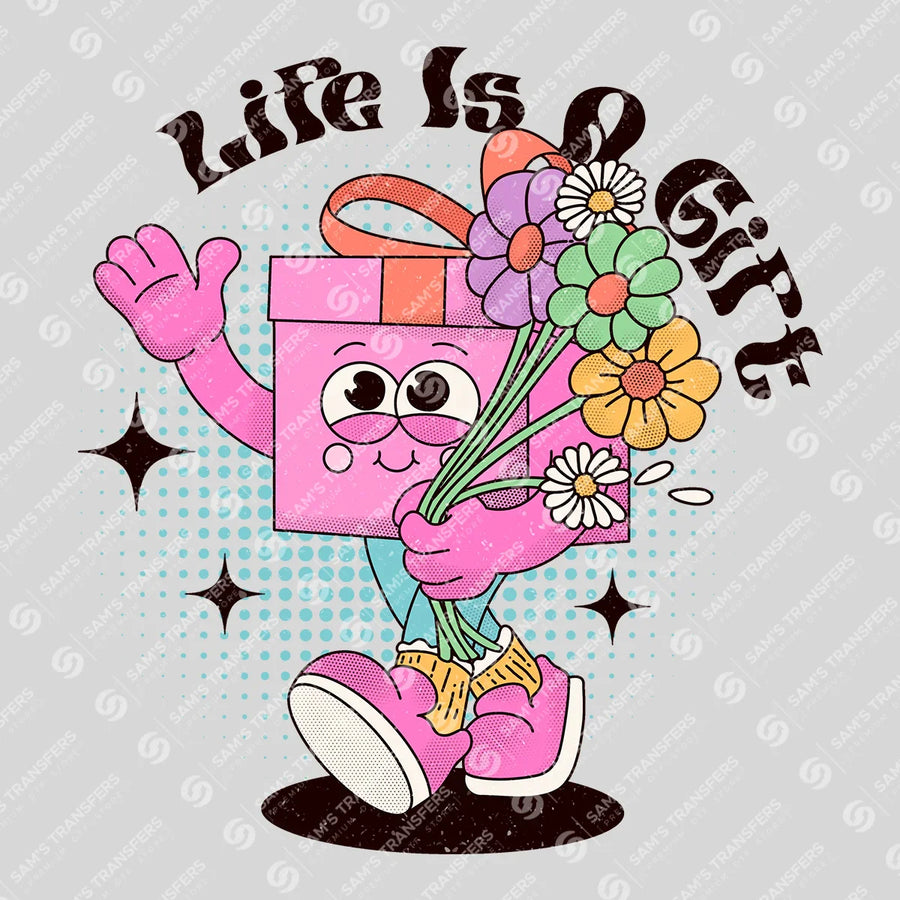Life Is a Gift Ready-to-Press DTF Transfer | SAT05490