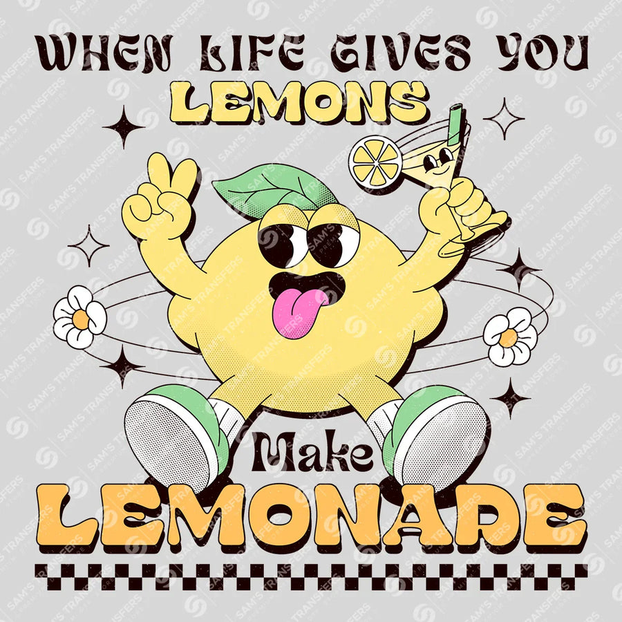When Life Gives You Lemons Make Lemonade Ready-to-Press DTF Transfer | SAT05495