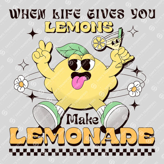 Apparel featuring a When Life Gives You Lemons Make Lemonade-themed DTF transfer.