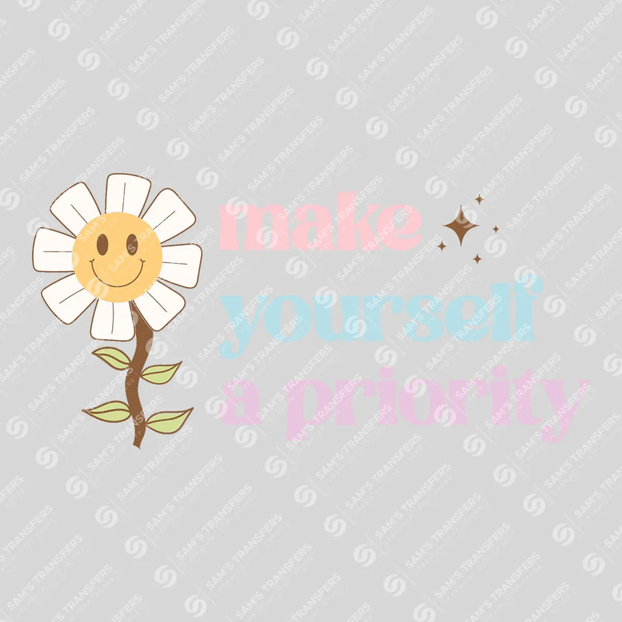 Make Yourself a Priority Ready-to-Press DTF Transfer | SAT05531