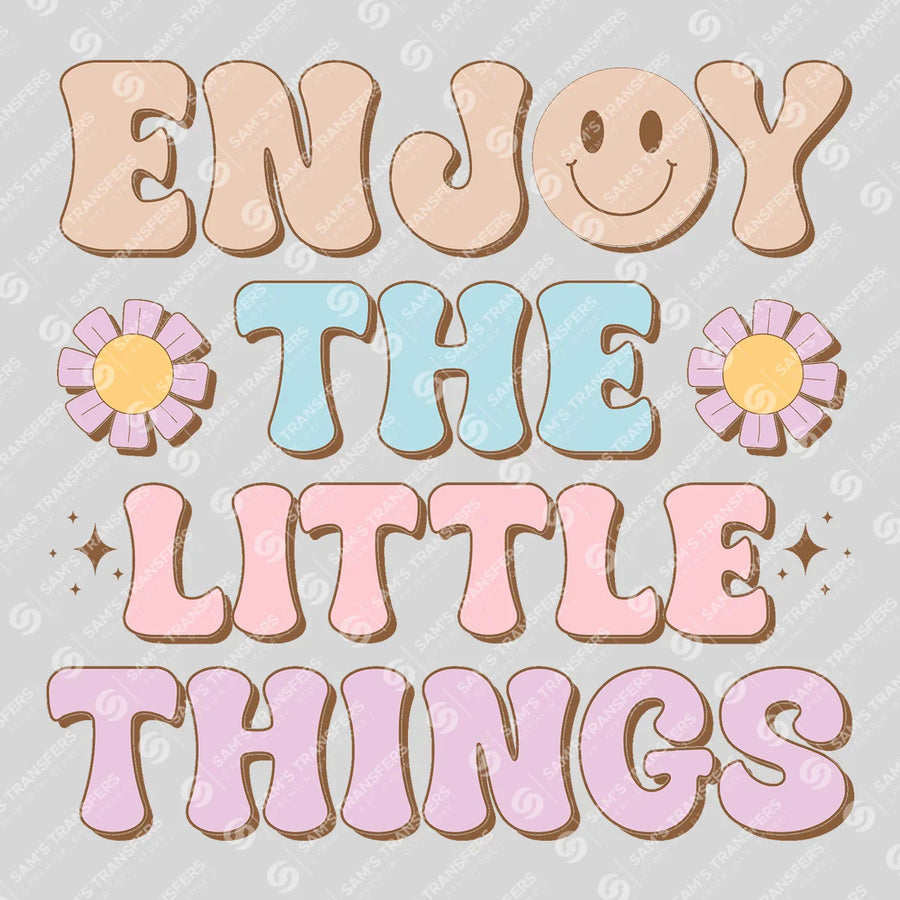Enjoy the Little Things Ready-to-Press DTF Transfer | SAT05535