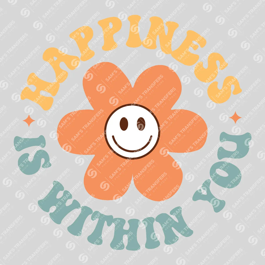 Happiness Is Within You Ready-to-Press DTF Transfer | SAT05600