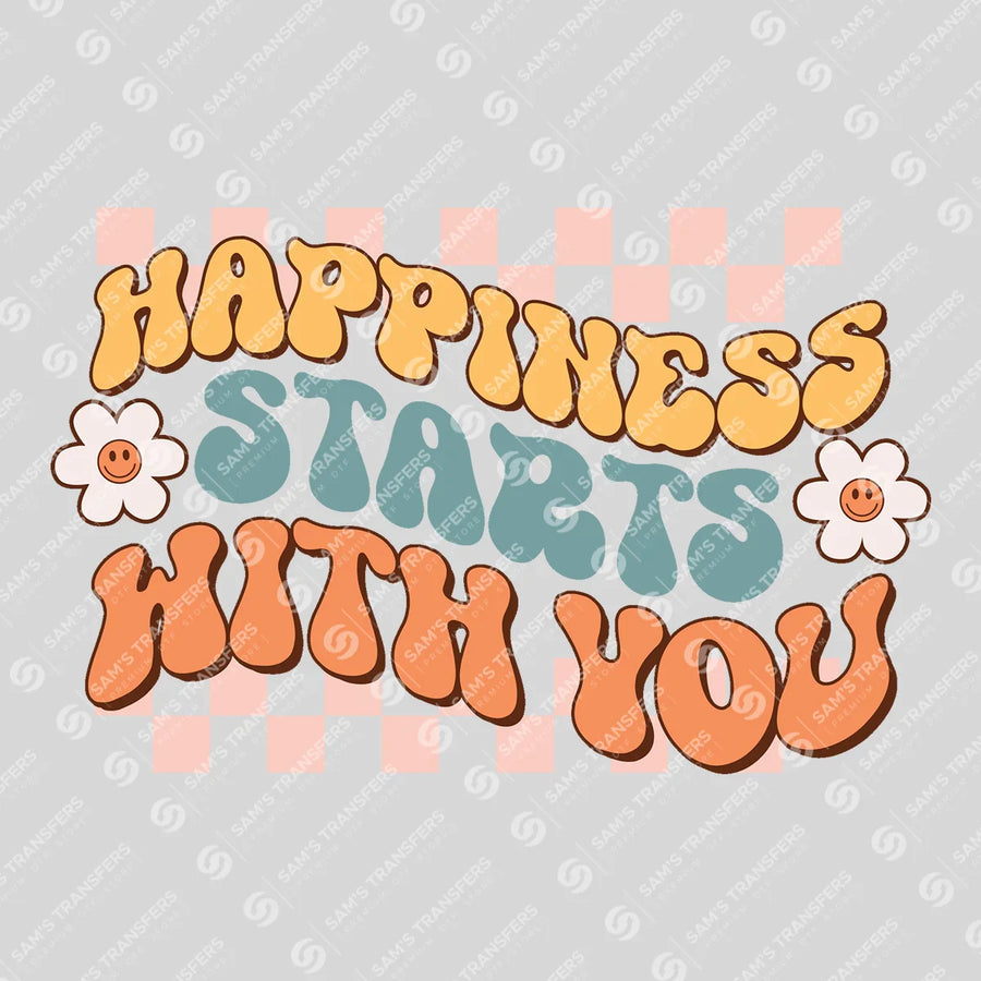 Happiness Starts with You Ready-to-Press DTF Transfer | SAT05601