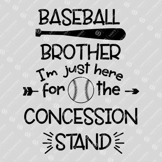 Apparel featuring a Baseball Brother Here for the Concession Stand-themed DTF transfer.