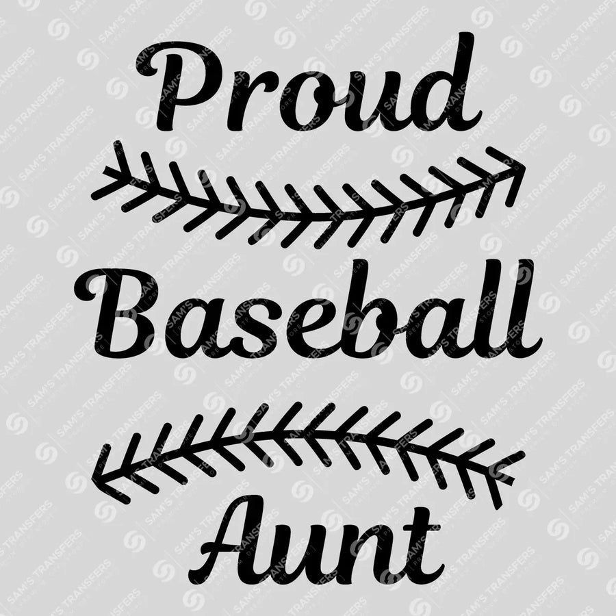 Proud Baseball Aunt Ready-to-Press DTF Transfer | SAT05769