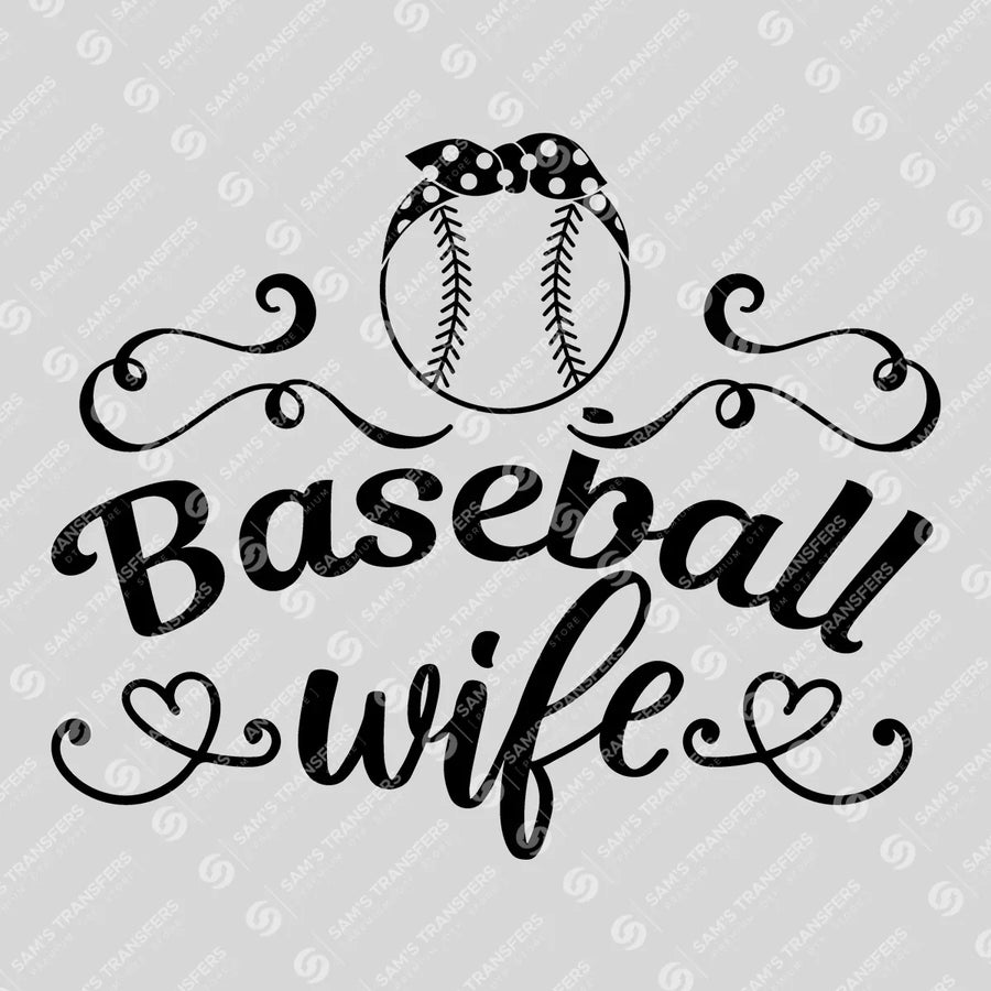 Baseball Wife Ready-to-Press DTF Transfer | SAT05787
