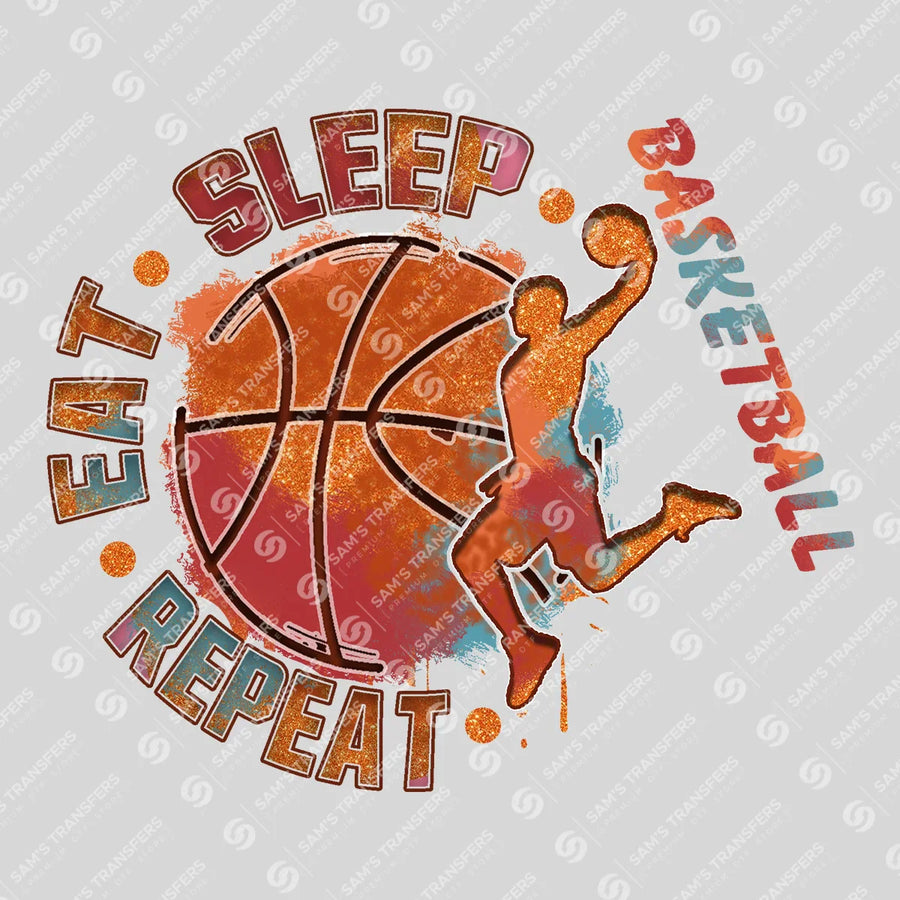 Eat Sleep Basketball Repeat Ready-to-Press DTF Transfer | SAT05833
