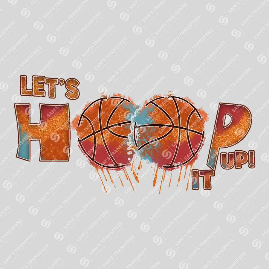 Let's Hoop It Up Ready-to-Press DTF Transfer | SAT05841