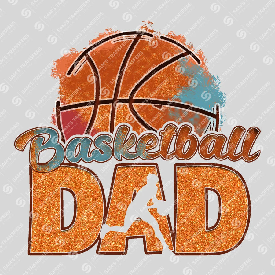 Basketball Dad Ready-to-Press DTF Transfer | SAT05848