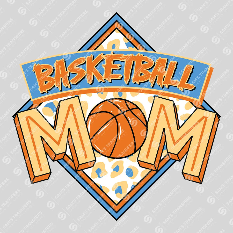 Basketball Mom Ready-to-Press DTF Transfer | SAT05869