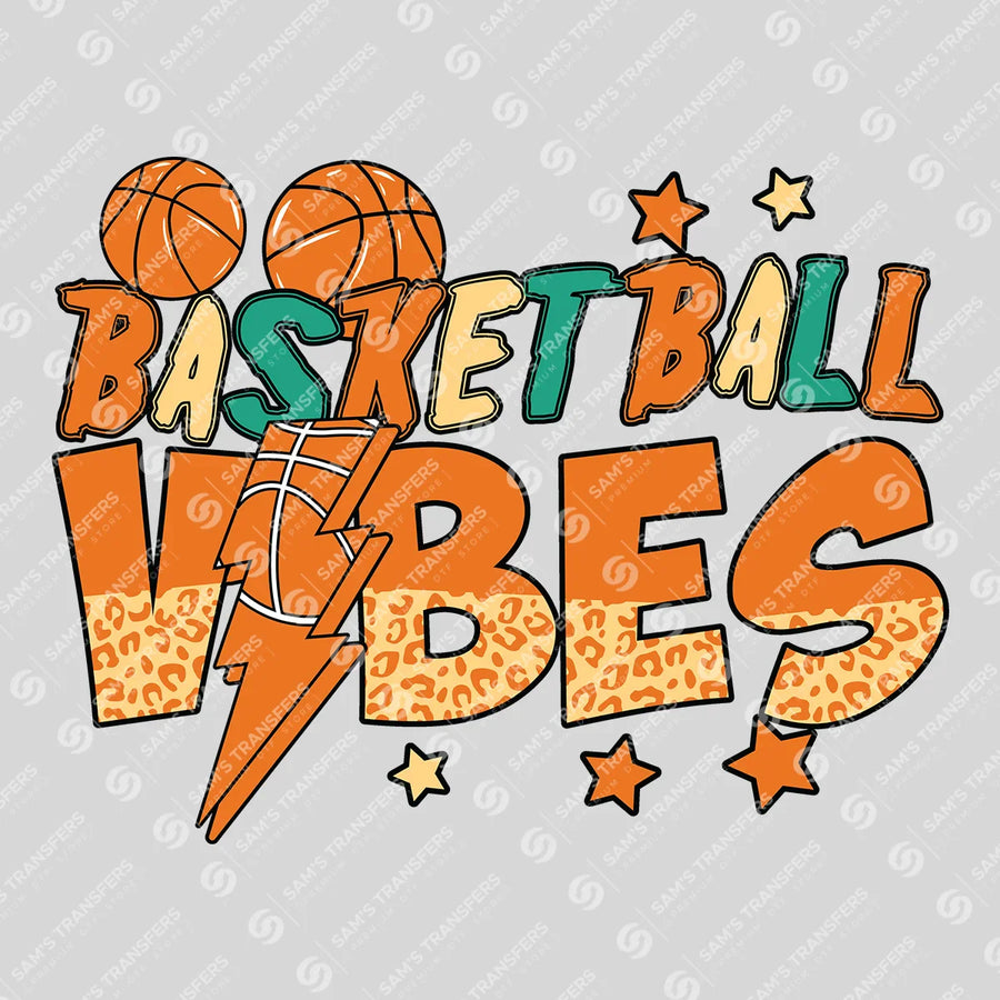Basketball Vibes Ready-to-Press DTF Transfer | SAT05871