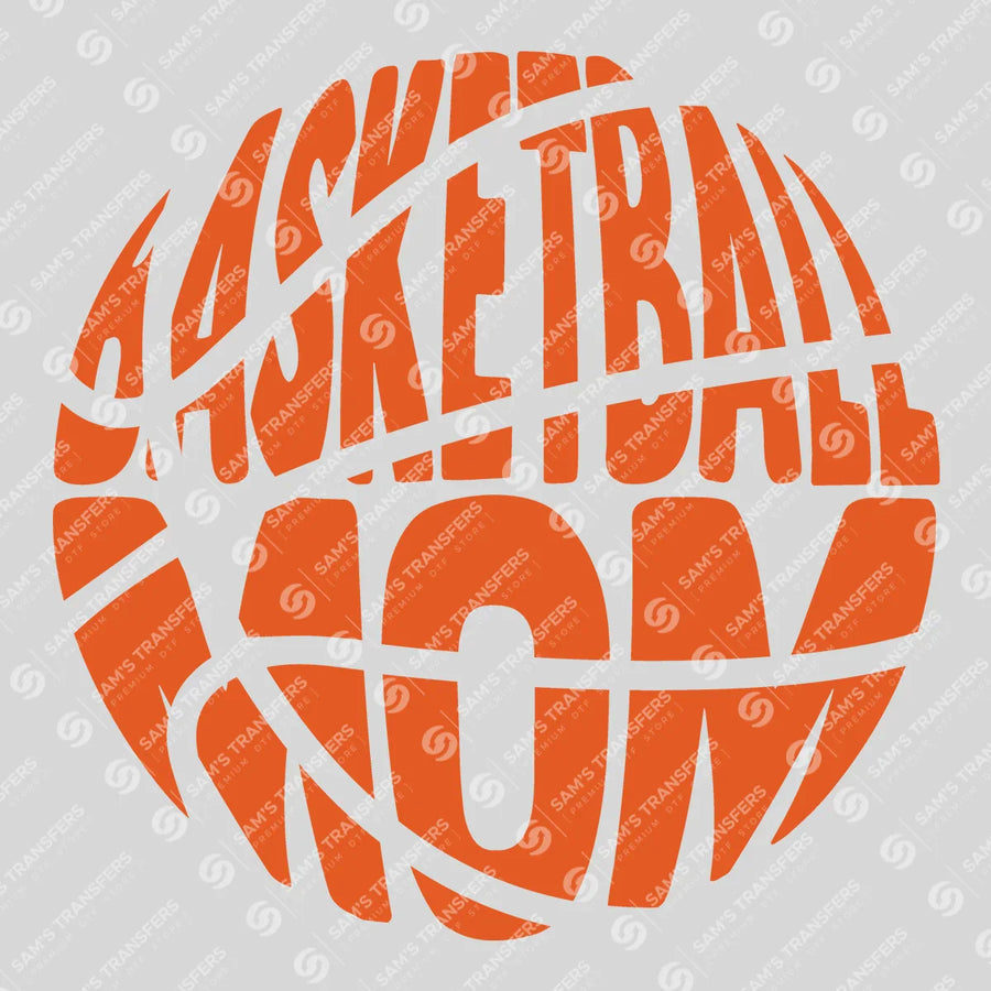 Basketball Mom Ready-to-Press DTF Transfer | SAT05903