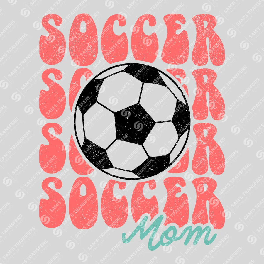 Soccer Mom Ready-to-Press DTF Transfer | SAT05951