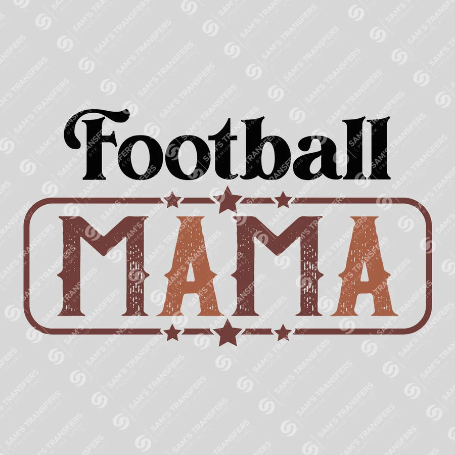 Football Mama Stars Ready-to-Press DTF Transfer | SAT06001