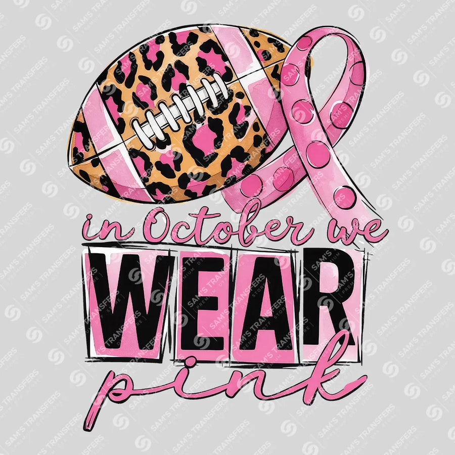 In October We Wear Pink Ready-to-Press DTF Transfer | SAT06031