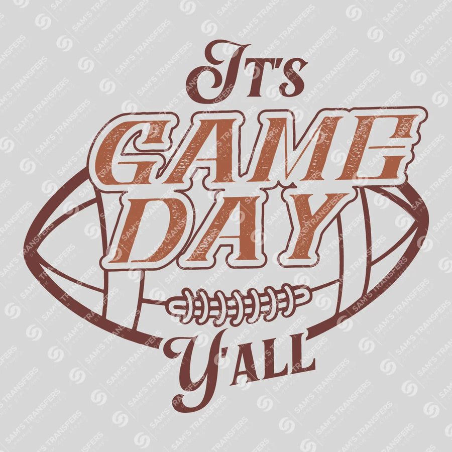 It's Game Day Y'all Ready-to-Press DTF Transfer | SAT06033
