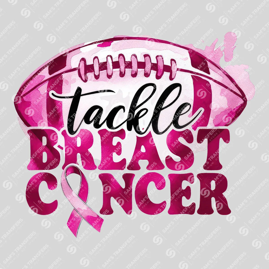 Tackle Breast Cancer Pink Ready-to-Press DTF Transfer | SAT06088