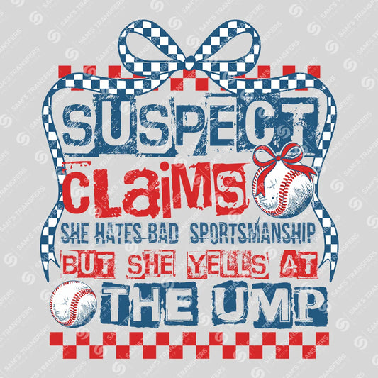 Apparel featuring a She Yells At The Ump-themed DTF transfer.