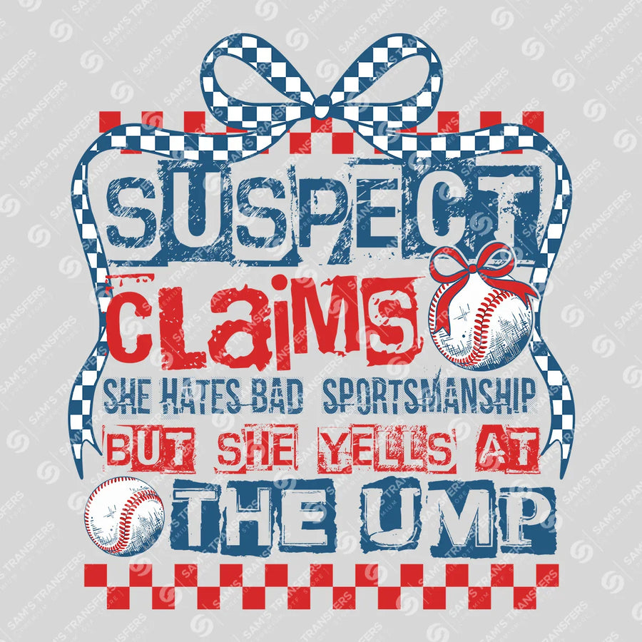She Yells At The Ump Ready-to-Press DTF Transfer | SAT06208