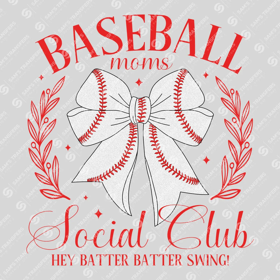 Baseball Moms Social Club Ready-to-Press DTF Transfer | SAT06210